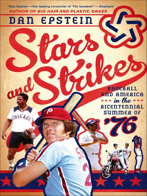 Title details for Stars and Strikes by Dan Epstein - Available